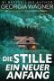 [Artemis Blythe 03] • Die Stille Ein Neuer Anfang